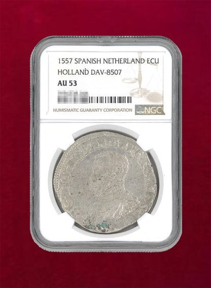 [Spanish Netherlands] SPANISH NETHERLAND ECU HOLLAND 1557 NGC AU53 [B-0000013]