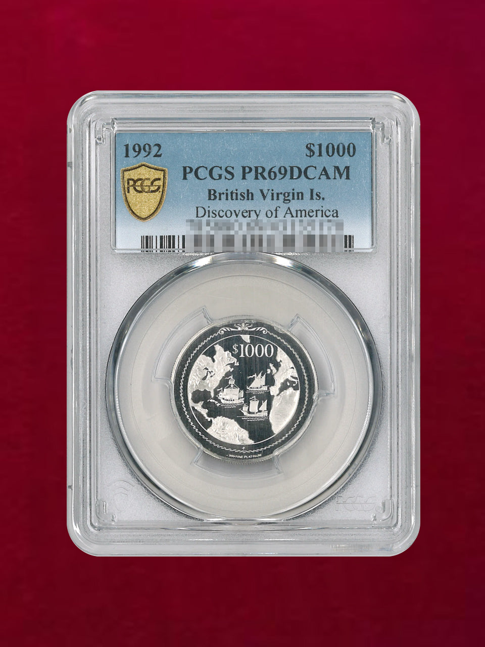 [British Virgin Islands] 1000 dollar platinum coin 1992 Discovery of America PCGS PR69DCAM [A-0000058]