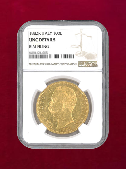 [Italy] 100 Lira Gold Coin 1882R NGC UNC DETAILS RIM FILING [A-0000097]