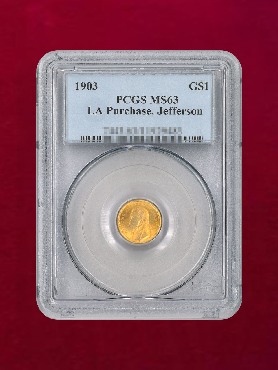 【アメリカ】1ドル 金貨 LA Purchase, Jefferson 1903 PCGS MS63［A-0000123］