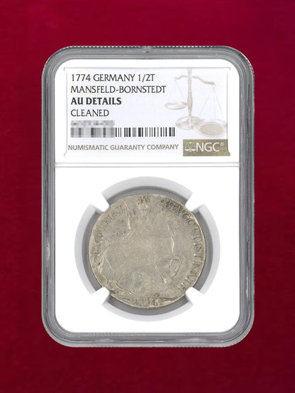 【ドイツ・マンスフェルト・ボルンシュテット】1/2ターラー銀貨 1774 NGC AU DETAILS CLEANED［B-0000147］