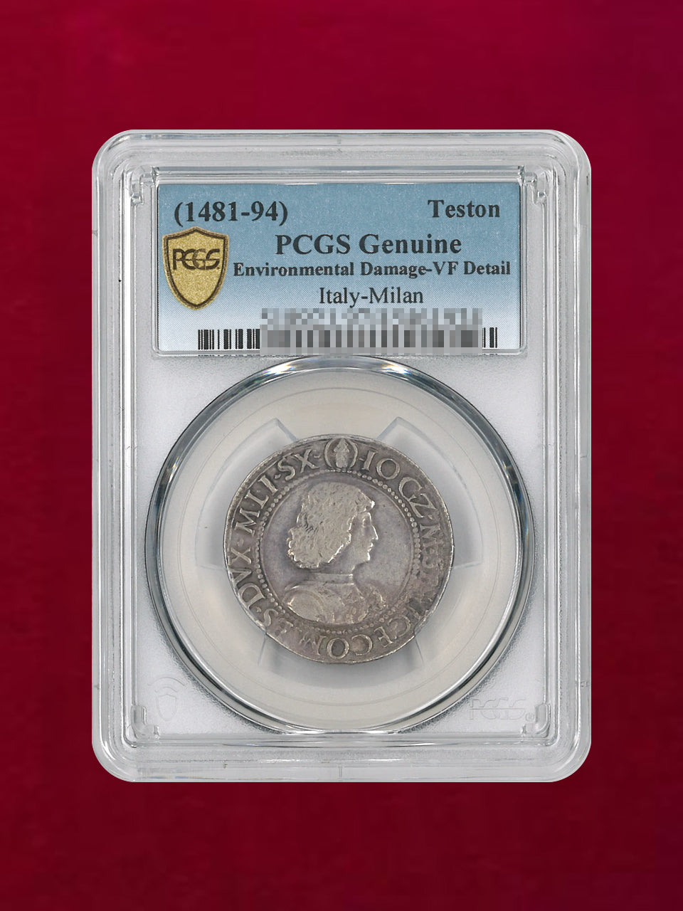 [Milan, Italy] Teston Silver Coin 1481-94 PCGS Genuine Environmental Damage-VF Detail [B-0000204]