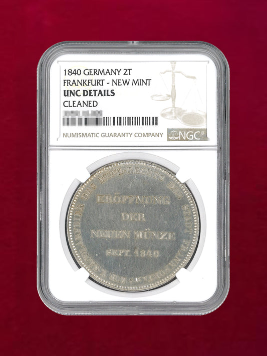 【ドイツ・フランクフルト】2ターラー銀貨 FRANKFURT-NEW MINT 1840 NGC UNC DETAILS CLEANED［B-0000212］