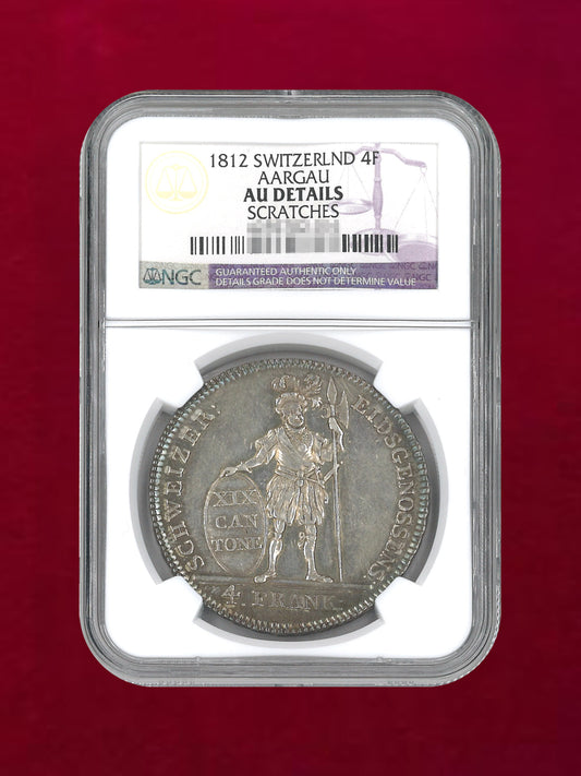 [Aargau, Switzerland] 4 Franc Silver Coin AARGAU 1812 NGC AU DETAILS SCRATCHES [B-0000267]