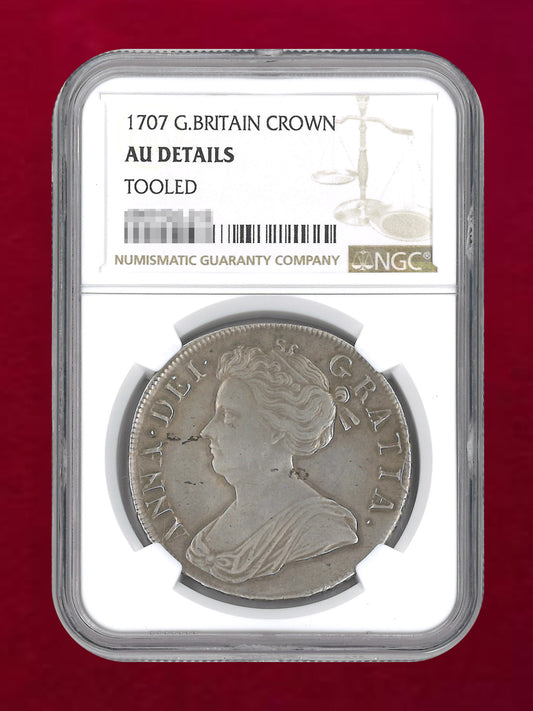 【イギリス】クラウン 銀貨 1707 NGC AU DETAILS TOOLED［B-0000727］