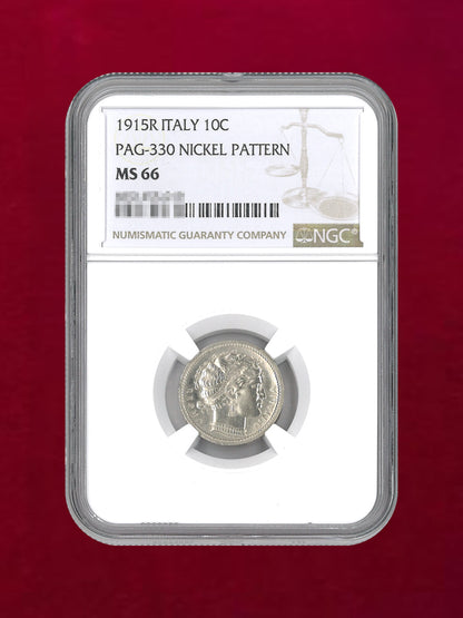 【イタリア】10センティシモ ニッケル貨 PATTERN 1915R NGC MS 66［C-0000138］