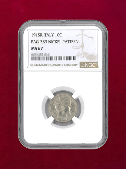 【イタリア】10センティシモ ニッケル貨 PATTERN 1915R NGC MS 67［C-0000139］