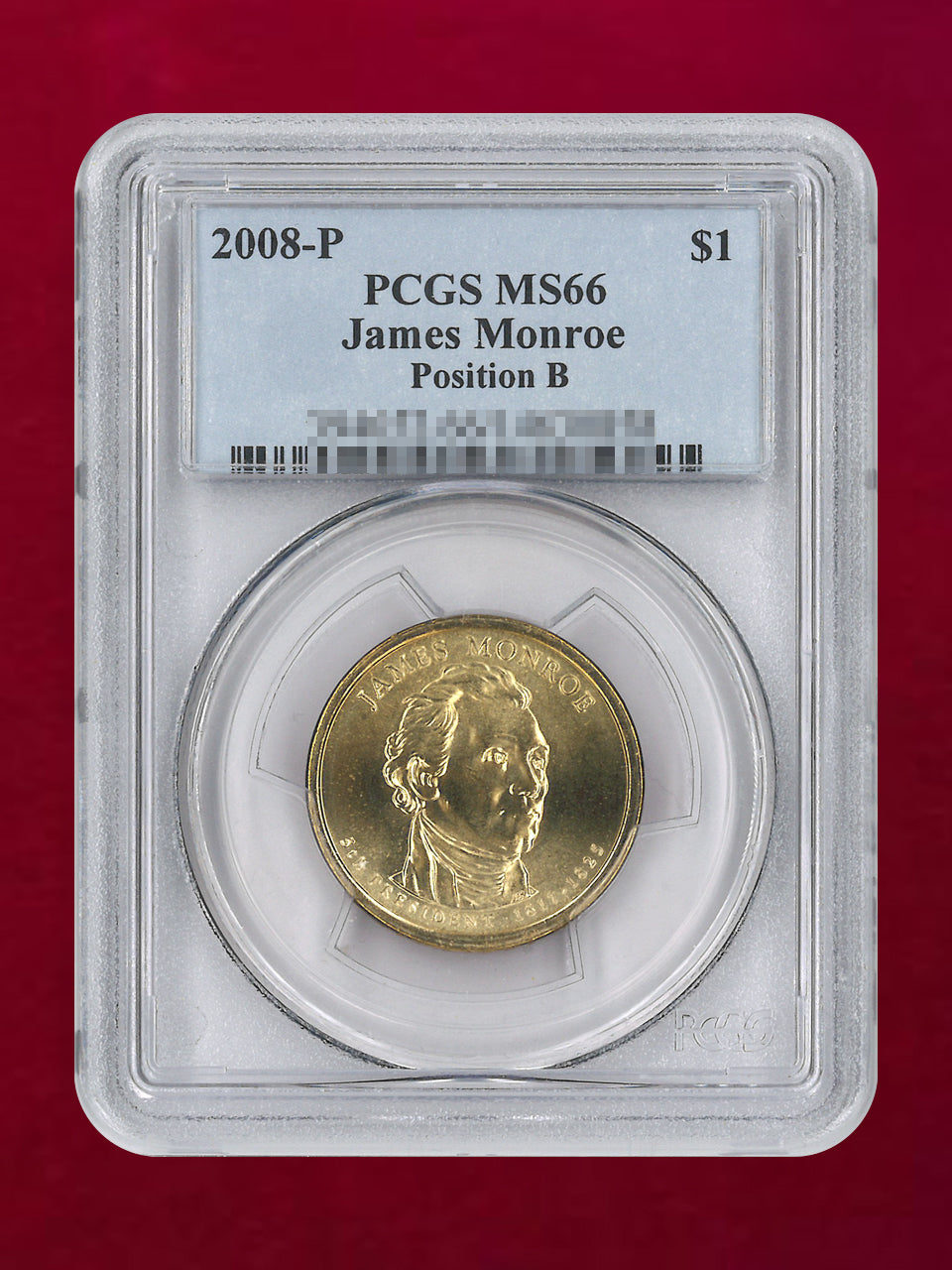 【アメリカ】第5代大統領 ジェームズ・モンロー 1ドル 銅貨 2008P PCGS MS66［C-0000931］