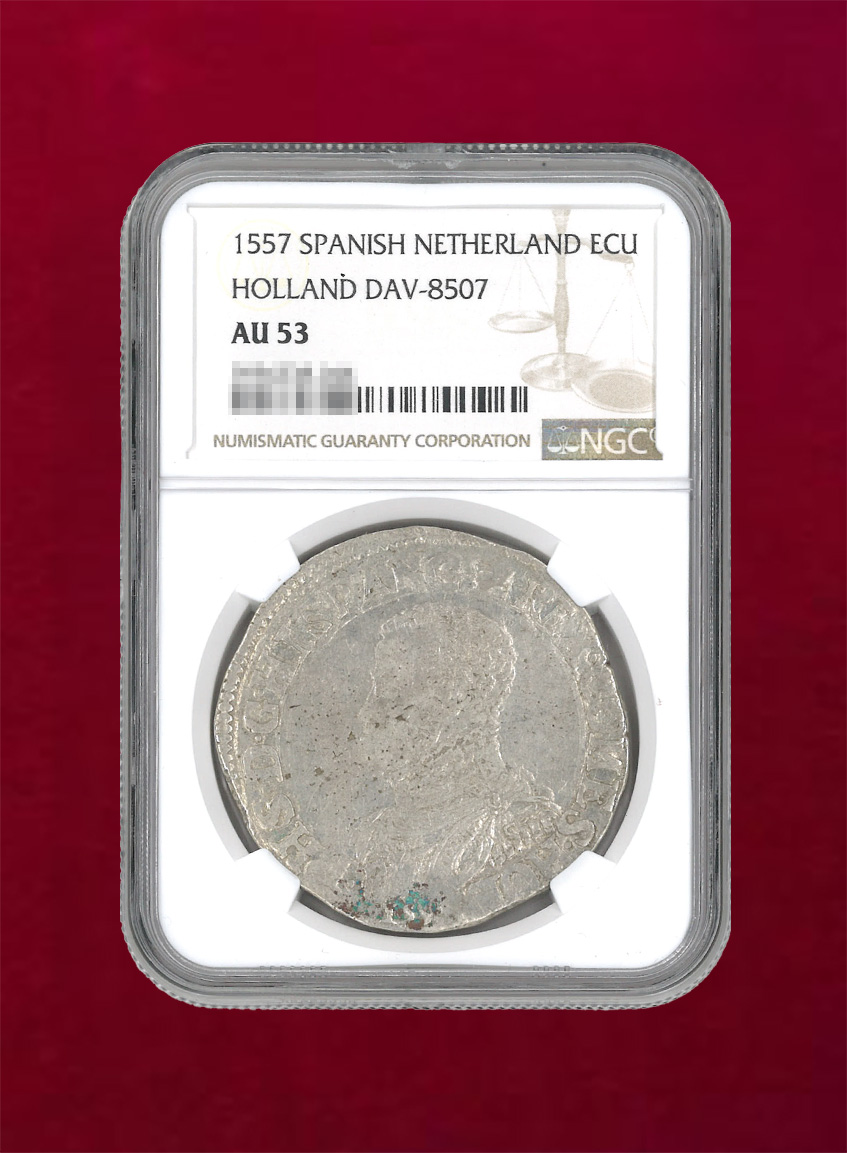 【スペイン領ネーデルラント】SPANISH NETHERLAND ECU HOLLAND　1557　NGC AU53